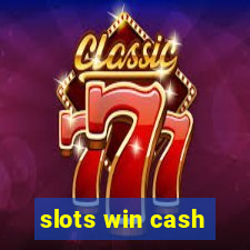 slots win cash